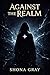 Against the Realm (Against ...