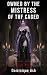 Bound by the Mistress of th...
