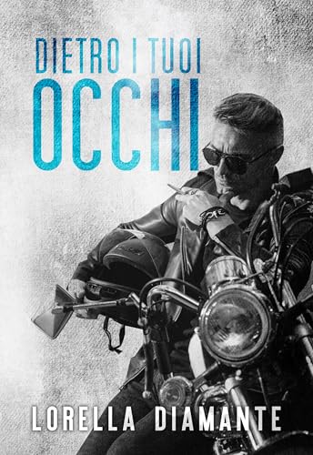 Dietro i tuoi occhi (Italian Edition)