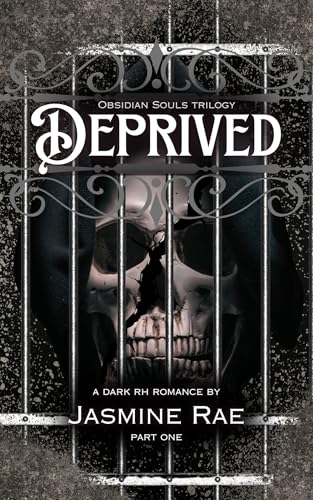 Deprived (Obsidian Souls Book 1)