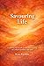 Savouring Life: Exploring t...