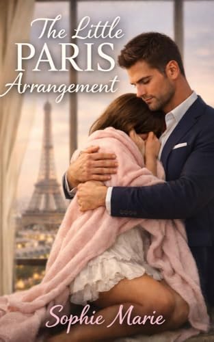 The Little Paris Arrangement (An ABDL Age Play Romance)