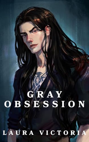 Gray Obsession (Kindle Edition)