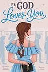 P.S. God Loves Yo...