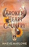 Broken Heart Country