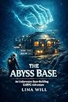 The Abyss Base: A...