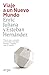 Viaje a un Nuevo Mundo: Claves para entender el desorden mundial. Europa y España ante el cambio