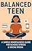 Balanced Teen by Taylor Rivers