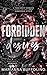 Forbidden Desires (Andretti Sisters)