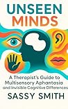Unseen Minds: A T...