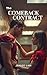 The Comeback Contract by Janice Lam