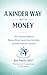 A Kinder Way with Money: 10...
