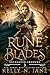 Rune of Blades (a slow-burn...