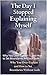 The Day I Stopped Explaining Myself by Sheryl Roberts