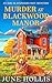 Murder At Blackwood Manor: ...