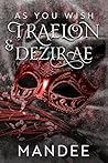 Traelon & Dezirae