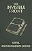 The Invisible Front: The Se...