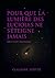 Pour que la lumière des lucioles ne s'éteigne jamais by Claudine AYOTTE