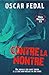 Contre la montre: Une enquête de Théo Mercier (#3) (Mini-thrillers en Zone Rouge) (French Edition)