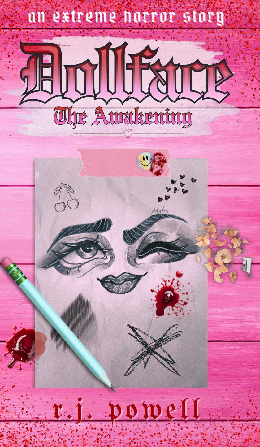 Dollface: The Awakening (A Prequel)