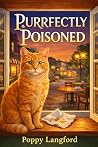 Purrfectly Poison...
