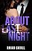 About Last Night by Rhian Cahill