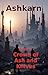 Ashkarn Book 3: Crown of Ash and Knives: A Dark Political Sci-Fi LitRPG