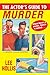 The Actor's Guide to Murder (Jarrod Jarvis Mystery)