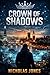 Crown of Shadows: Book One