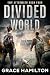 Divided World (EMP Aftermath #4)