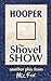 Hooper: The Shovel Show