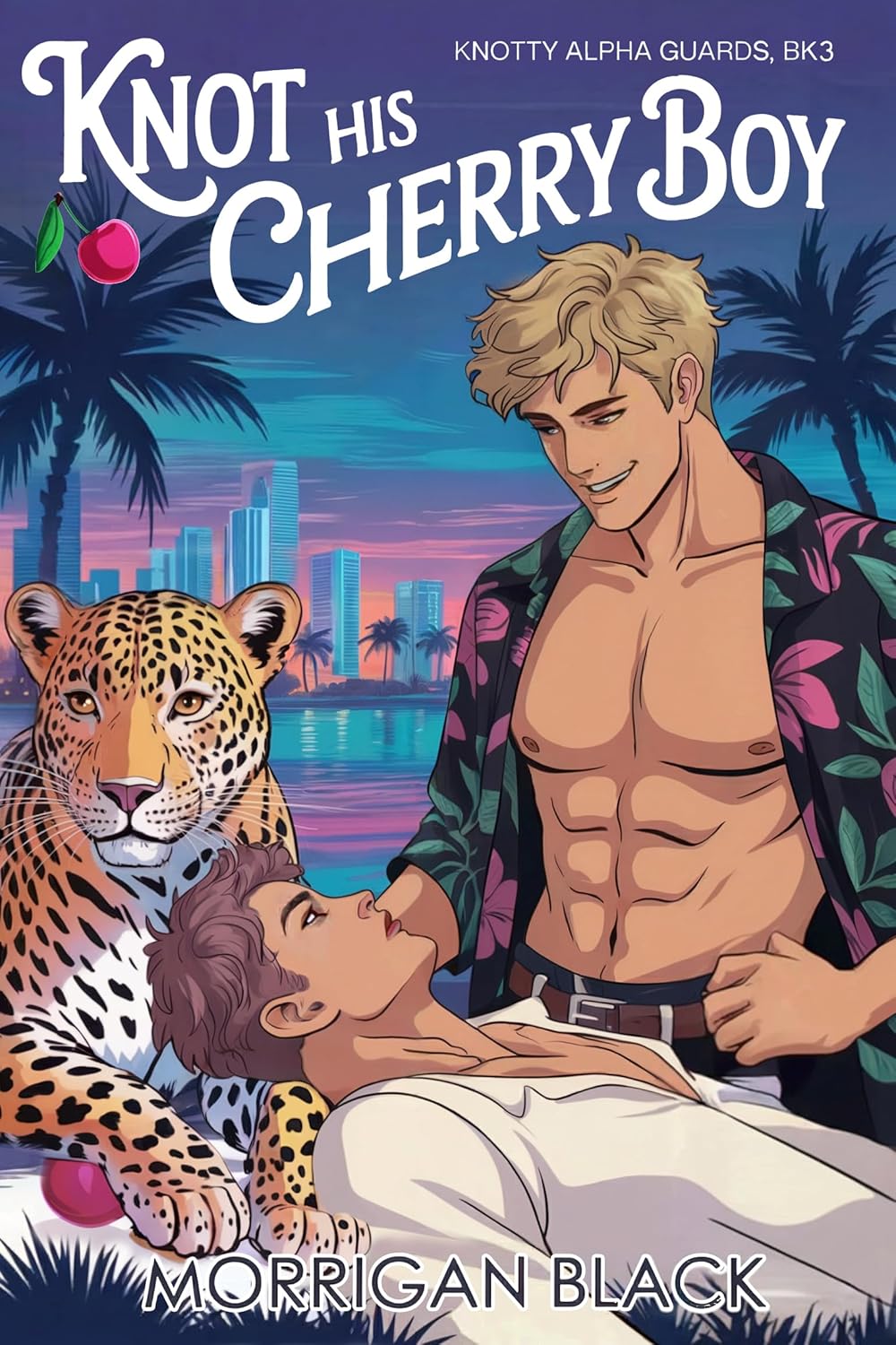 Knot His Cherry Boy (Knotty Alpha Guards #3)