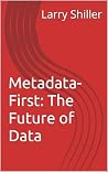 Metadata-First: T...