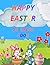 Happy Easter Coloring Book:...