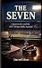 The Seven: A Sportswriter a...