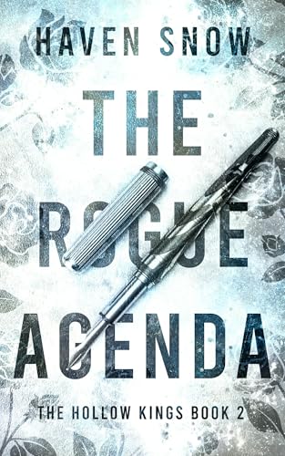 The Rogue Agenda: Hollow Kings: Book Two (Kindle Edition)