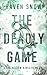 The Deadly Game: The Hollow...