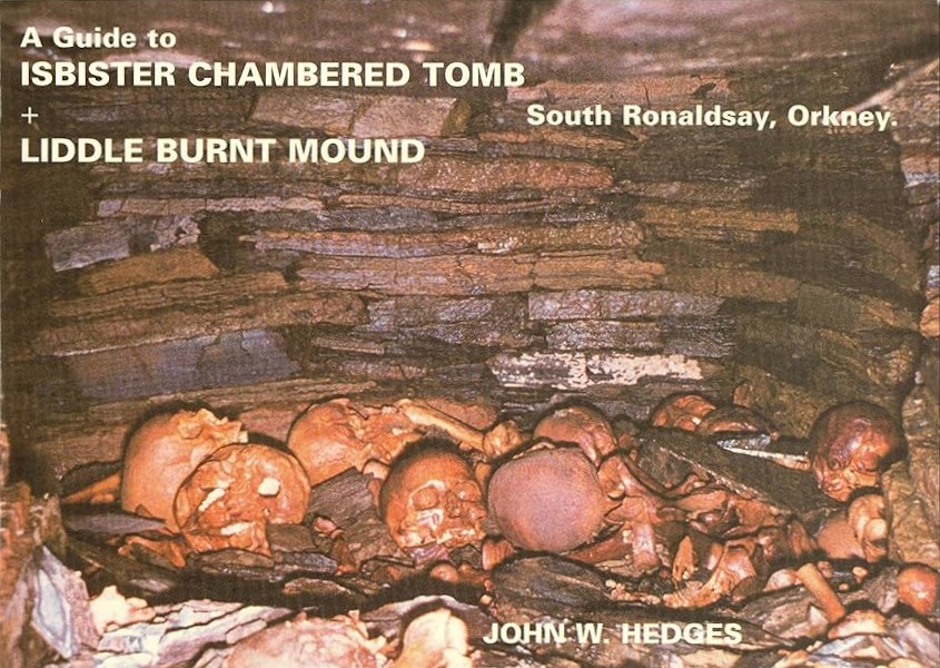 Guide to Isbister Chambered Tomb and Liddle Burnt Mound