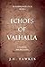 Echoes of Valhalla (The Realmbreaker Cycle Book 1)