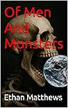 Of Men And Monsters