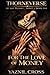 For The Love of Money: A Th...