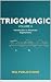 TrigoMagic Volume II: Intro...