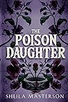 The Poison Daughter