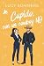 Cupido, con un Cowboy NO: Romance corto para mujeres ocupadas (Cupido es un liante) (Spanish Edition)