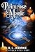 Primrose Magic by K.L. Noone Primrose Magic by K.L. Noone
