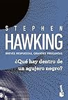 ¿Qué hay dentro de un agujero negro?: Breves respuestas, grandes preguntas (Spanish Edition)