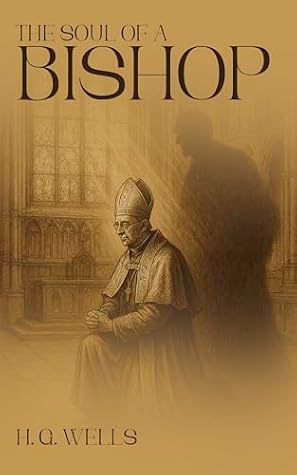The Soul of a Bishop