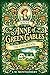 Anne of Green Gables: The Collection