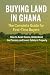BUYING LAND IN GHANA by Zoe Anne
