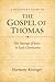 A Beginner's Guide to the Gospel of Thomas by Harmony Kissinger